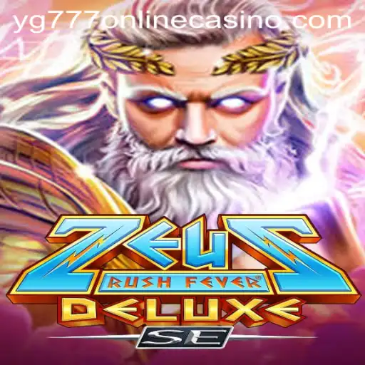 ZeusRushFeverDeluxeSE: An Epic Gaming Experience with yg777